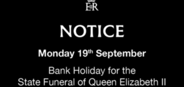 Image of Bank Holiday Monday 19th September 2022